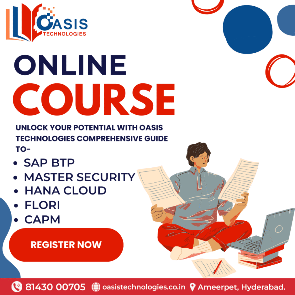 SAP Course in Ameerpet – Fees, Training & Placement | Oasis Technologies 3 Best SAP Courses Training in Hyderabad-Oasis Technologies