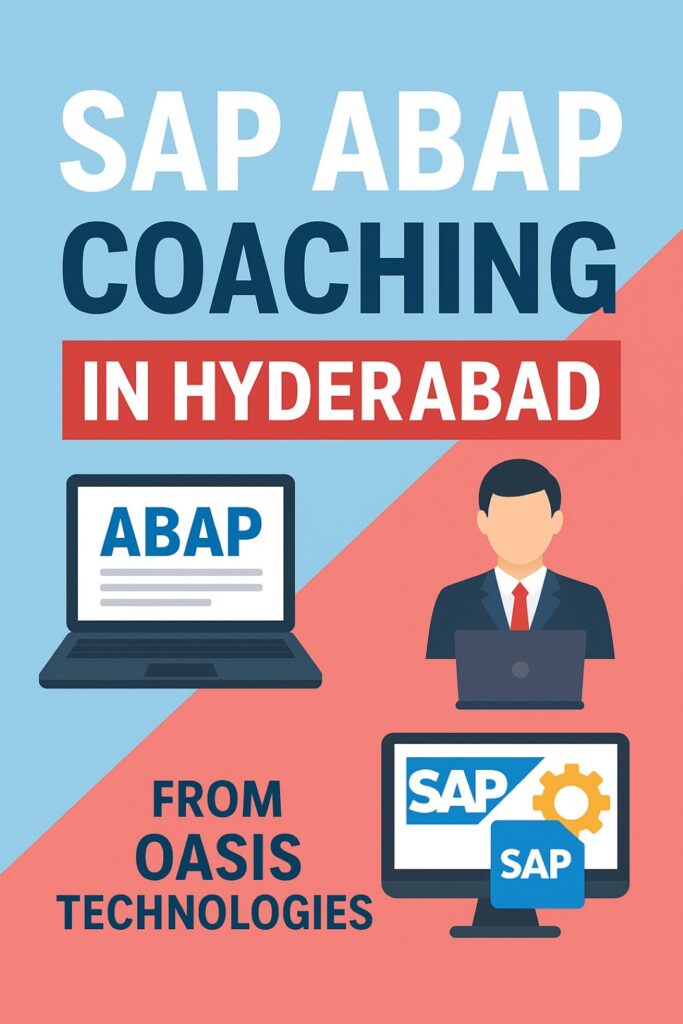 SAP ABAP Coaching in Hyderabad from Oasis Technologies